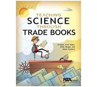 Teaching Science Through Trade Books