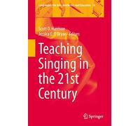 Teaching Singing in the 21st Century