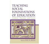 Teaching Social Foundations Of Education
