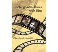 Teaching Social Issues with Film (He Russell, William B. , III (Auteur)