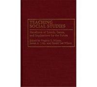 Teaching Social Studies James A. Litle, Virginia Susan Wilson (Auteur)