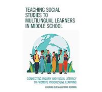 Teaching Social Studies To Multilingual Learners In Middle School