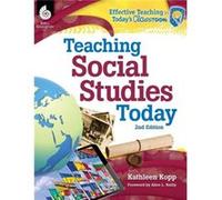 Teaching Social Studies Today 2nd Edition by Kathleen Kopp Kathleen Kopp (Auteur)