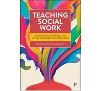 Teaching Social Work International Perspectives on Co-Creating the Curriculum - Ksenija Napan - Policy Press - ebook (ePub) - Livre