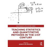 Teaching Statistics And Quantitative Methods In The 21st Century