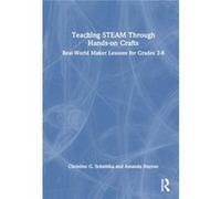 Teaching STEAM Through HandsOn Crafts - Amanda Haynes - Taylor amp Francis Ltd - Livre en Anglais - Hardback Amanda HaynesAmanda Haynes (Auteur)