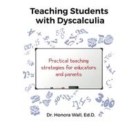 Teaching Students With Dyscalculia