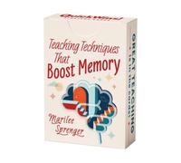 Teaching Techniques That Boost Memory (QuickWins! Strategy Cards)