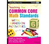 Teaching the Common Core Math Standards with HandsOn Activities Grades K2 by Gary R. Muschla Gary R. Muschla (Auteur)