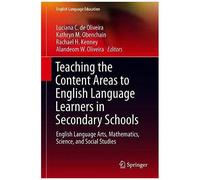 Teaching The Content Areas To English Language Learners In Secondary Schools