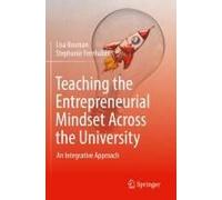 Teaching The Entrepreneurial Mindset Across The University
