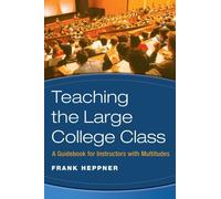 Teaching the Large College Class by Heppner Paperback Book Frank Heppner (Auteur)
