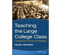 Teaching the Large College Class by Heppner Paperback Book Frank Heppner (Auteur)