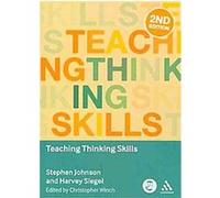 Teaching Thinking Skills, Key Debates in Educational Policy Harvey Siegel, Stephen Johnson (Auteur)