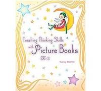 Teaching Thinking Skills With Favorite Picture Books K-3 Nancy Polette (Auteur)
