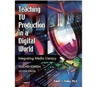 Teaching Tv Production In A Digital World, Library and Information Problem-Solving Skills Series Robert Kenny (Auteur)