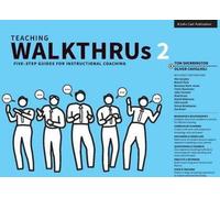 Teaching WalkThrus 2 : Guides en cinq étapes pour le coaching pédagogique