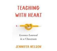 Teaching With Heart