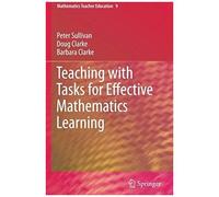Teaching With Tasks For Effective Mathematics Learning