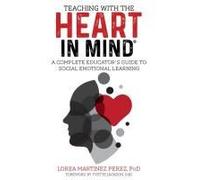 Teaching With The Heart In Mind