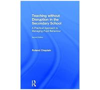 Teaching Without Disruption In The Secondary School