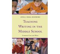Teaching Writing In The Middle School