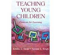 Teaching Young Children, Lea's Early Childhood Education Series Kristine L. Slentz, Suzanne L. Krogh (Auteur)