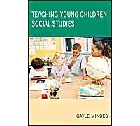 Teaching Young Children Social Studies