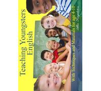 Teaching Youngsters English: With Techniques and Materials for age 4-10