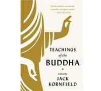 Teachings of the Buddha by Jack Kornfield Jack Kornfield (Auteur)