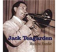 Teagarden, Jack - Muskrat Ramble