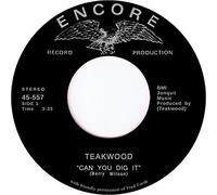 Teakwood - Can You Dig It