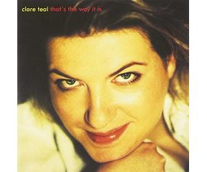 Teal Clare - That's the Way It Is