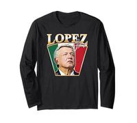 Team AMLO Vive en el Corazón del Pueblo - Mexican History Manche Longue