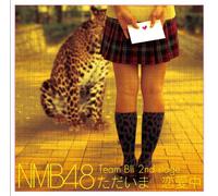 Team B2 2nd Stage [Tadaima Ren [Import]