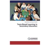 Team-Based Learning In Secondary Education