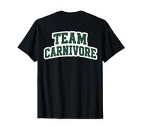 Team Carnivore Diet Fan Follower Meat Eater Paleo Lover T-Shirt