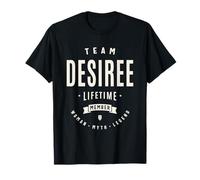 Team Desiree Nom drôle de membre à vie Desiree T-Shirt