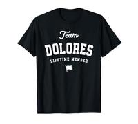 Team Dolores Nom Amusant Dolores T-Shirt