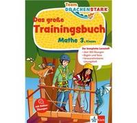 Team Drachenstark: Das großes Trainingsbuch Mathe 3. Klasse | kolektiv kolektivkolektiv (Auteur)