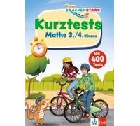 Team Drachenstark: Kurztests Mathematik 3./4. Klasse