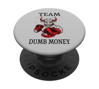 Team Dumb Money Funny Meme Stock PopSockets PopGrip Adhésif
