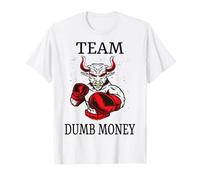 Team Dumb Money Funny Meme Stock T-Shirt
