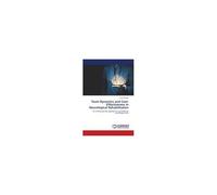 Team Dynamics And Cost-Effectiveness In Neurological Rehabilitation
