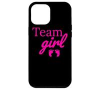 Team Girl Pink Baby Shower Gender Reveal Party Coque pour iPhone 12 Pro Max