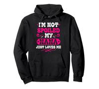 Team Girls Matching - Je ne suis Pas gâtée, ma Grand-mère m'aime Sweat à Capuche