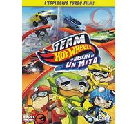 Team Hot Wheels - La nascita di un mito