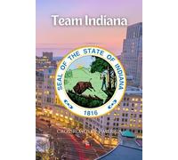 Team Indiana Notebook: A Practical Notebook for Public Service, Planning, and Progress in the Hoosier State