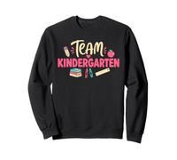 Team Kindergarten Back to School Teachers Students Sweatshirt