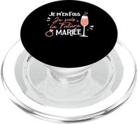 Team Mariée Je M'en Fous Je suis La Future Mariée PopSockets PopGrip pour MagSafe